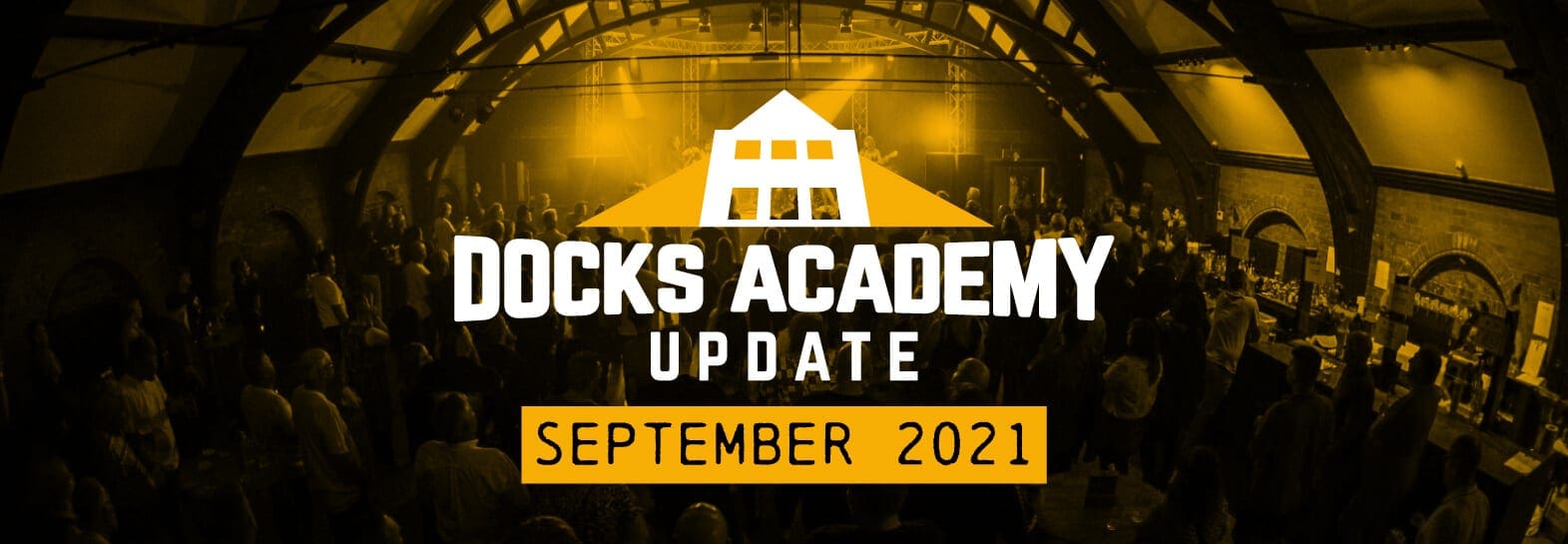 Docks Academy update September 2021